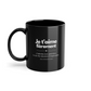 Mug Noir Je t'aime fierement Message Amour Cadeau Original