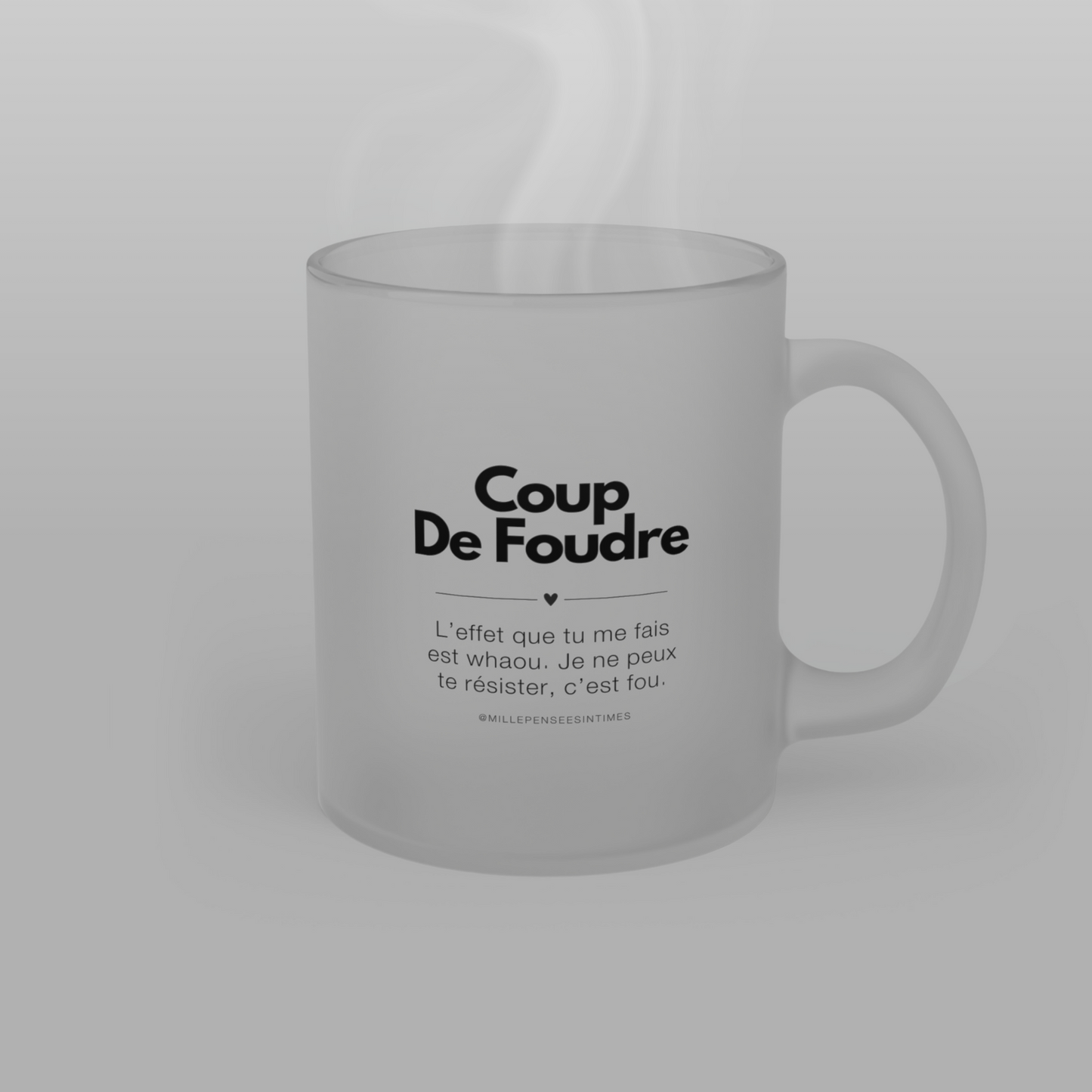 "Coup De Foudre" · Mug Verre Givré